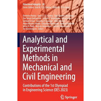 Analytical and Experimental Methods in Mechanical and Civil Engineering: Contrib [Hardcover]