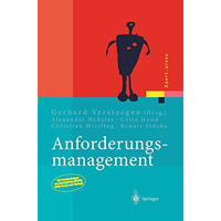 Anforderungsmanagement: Formale Prozesse, Praxiserfahrungen, Einf?hrungsstrategi [Hardcover]