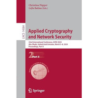 Applied Cryptography and Network Security: 22nd International Conference, ACNS 2 [Paperback]