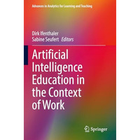 Artificial Intelligence Education in the Context of Work [Paperback]