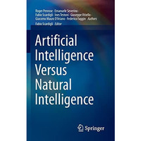 Artificial Intelligence Versus Natural Intelligence [Paperback]