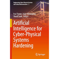 Artificial Intelligence for Cyber-Physical Systems Hardening [Paperback]