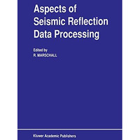 Aspects of Seismic Reflection Data Processing [Paperback]