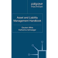 Asset and Liability Management Handbook [Paperback]