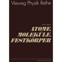 Atome, Molek?le, Festk?rper [Paperback]