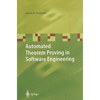 Automated Theorem Proving in Software Engineering [Paperback]