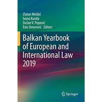 Balkan Yearbook of European and International Law 2019 [Paperback]