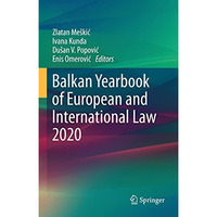 Balkan Yearbook of European and International Law 2020 [Hardcover]