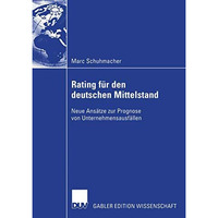 Bankinterne Rating-Systeme basierend auf Bilanz- und GuV-Daten f?r deutsche mitt [Paperback]