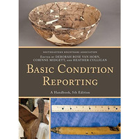 Basic Condition Reporting: A Handbook [Hardcover]