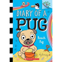 Beach Pug: A Branches Book (Diary of a Pug #10) [Paperback]