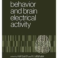 Behavior and Brain Electrical Activity [Paperback]