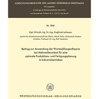 Beitrag zur Anwendung der Warteschlangentheorie bei Mehrstellenarbeit f?r eine o [Paperback]