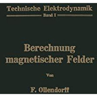 Berechnung magnetischer Felder [Paperback]