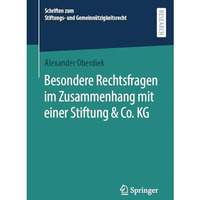 Besondere Rechtsfragen im Zusammenhang mit einer Stiftung & Co. KG [Paperback]