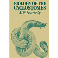 Biology of the Cyclostomes [Paperback]