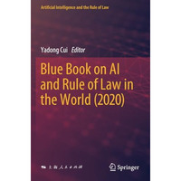 Blue Book on AI and Rule of Law in the World (2020) [Paperback]