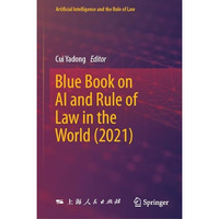 Blue Book on AI and Rule of Law in the World (2021) [Hardcover]