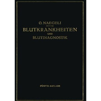 Blutkrankheiten und Blutdiagnostik [Paperback]