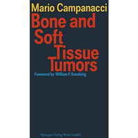 Bone and Soft Tissue Tumors [Paperback]