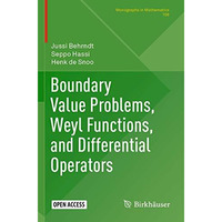 Boundary Value Problems, Weyl Functions, and Differential Operators [Paperback]