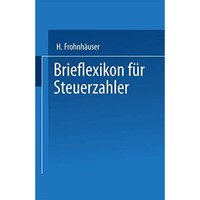 Brieflexikon f?r Steuerzahler [Paperback]