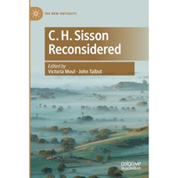 C. H. Sisson Reconsidered [Paperback]