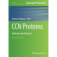 CCN Proteins: Methods and Protocols [Paperback]