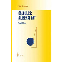 Calculus: A Liberal Art [Hardcover]