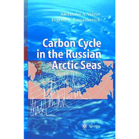 Carbon Cycle in the Russian Arctic Seas [Hardcover]