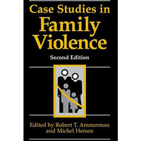 Case Studies in Family Violence [Paperback]