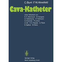 Cava-Katheter [Paperback]