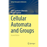 Cellular Automata and Groups [Hardcover]