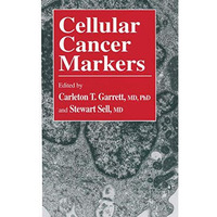 Cellular Cancer Markers [Paperback]