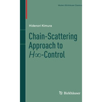 Chain-Scattering Approach to H-Control [Paperback]