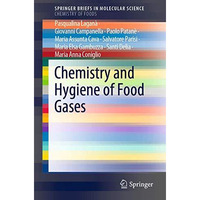 Chemistry and Hygiene of Food Gases [Paperback]