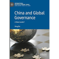 China and Global Governance: A New Leader? [Paperback]