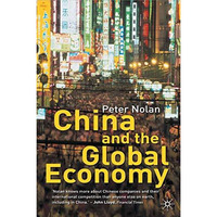 China and the Global Economy: National Champions, Industrial Policy and the Big  [Hardcover]