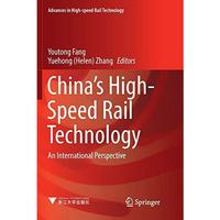 China's High-Speed Rail Technology: An International Perspective [Paperback]