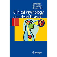 Clinical Psychology and Heart Disease [Hardcover]