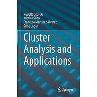 Cluster Analysis and Applications [Hardcover]