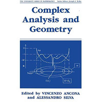 Complex Analysis and Geometry [Paperback]