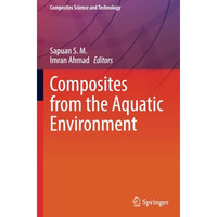 Composites from the Aquatic Environment [Paperback]