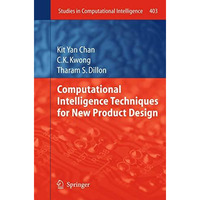 Computational Intelligence Techniques for New Product Design [Hardcover]