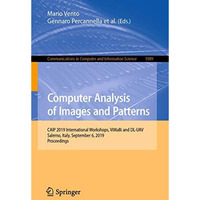 Computer Analysis of Images and Patterns: CAIP 2019 International Workshops, ViM [Paperback]