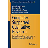 Computer Supported Qualitative Research: Second International Symposium on Quali [Paperback]