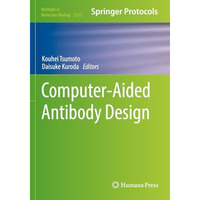 Computer-Aided Antibody Design [Paperback]