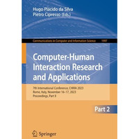 Computer-Human Interaction Research and Applications: 7th International Conferen [Paperback]