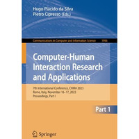 Computer-Human Interaction Research and Applications: 7th International Conferen [Paperback]