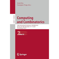 Computing and Combinatorics: 29th International Conference, COCOON 2023, Hawaii, [Paperback]